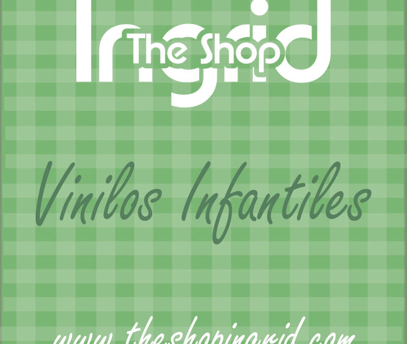 Vinilos Infantiles en TheShopIngrid