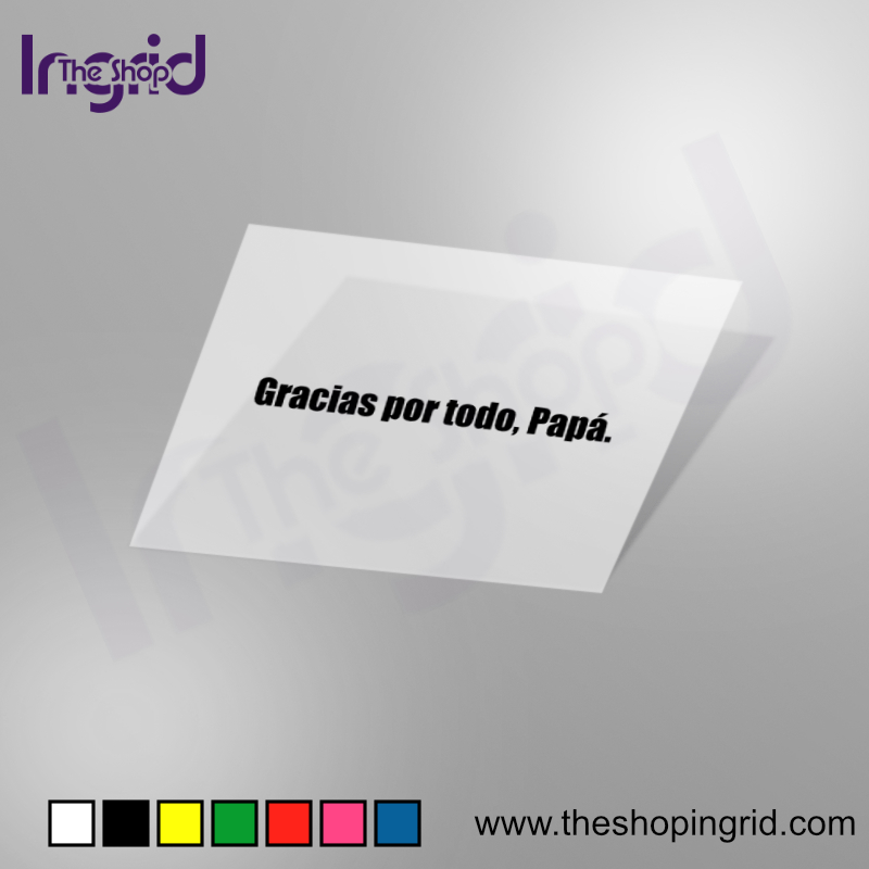 Pegatina de vinilo "Gracias por todo Papá", ideal para regalos y detalles personalizados.